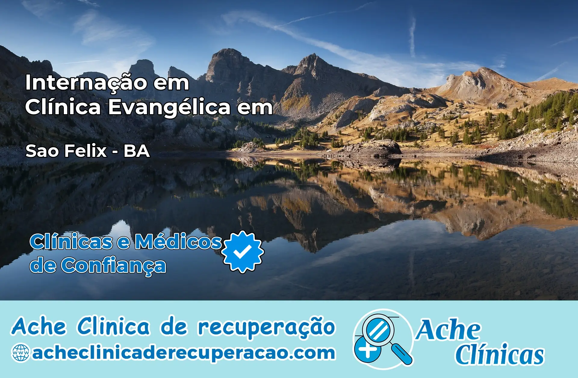 Internação em Clínica Evangélica em São Félix – BA