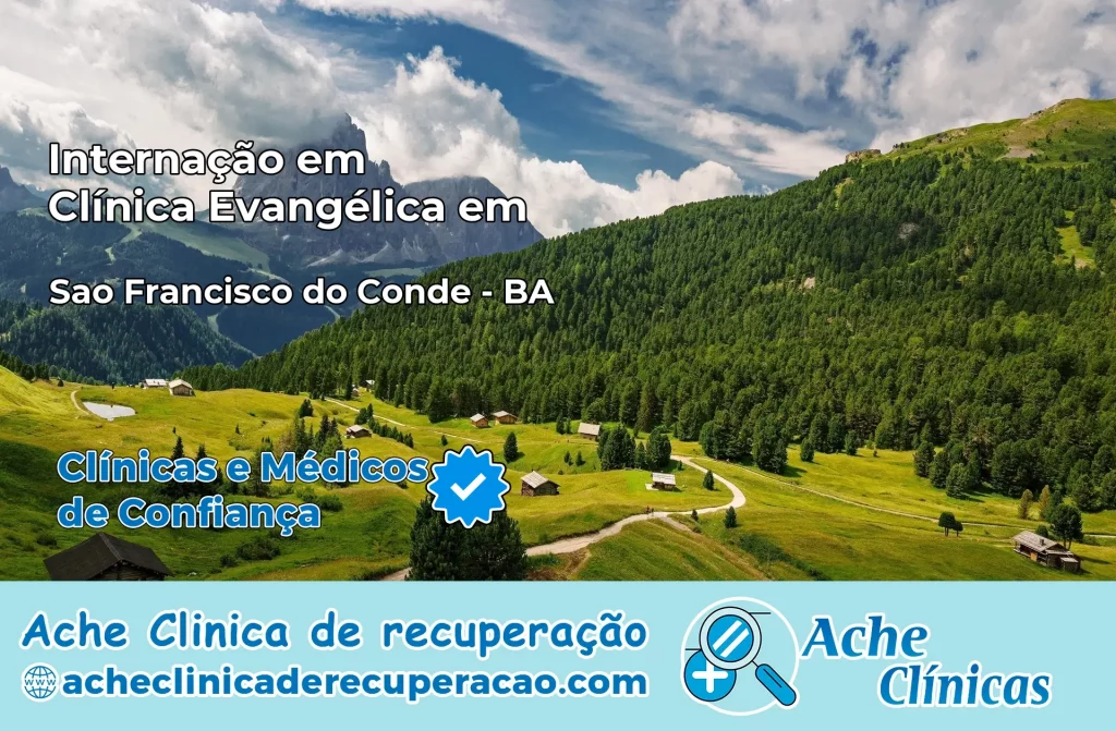 Internação em Clínica Evangélica em São Francisco do Conde – BA