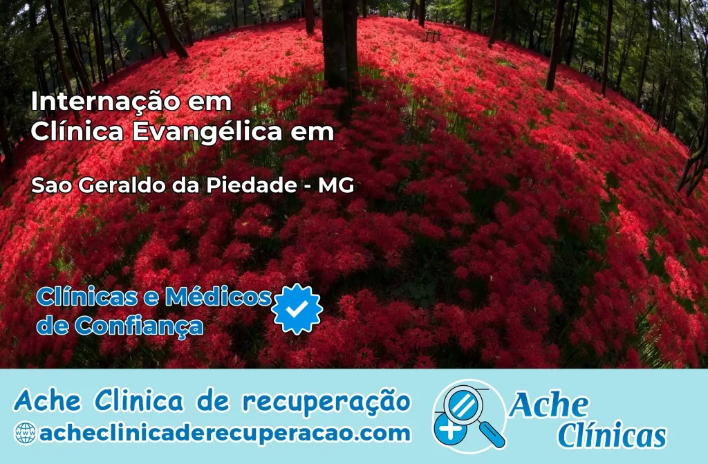 Internação em Clínica Evangélica em São Geraldo da Piedade – MG