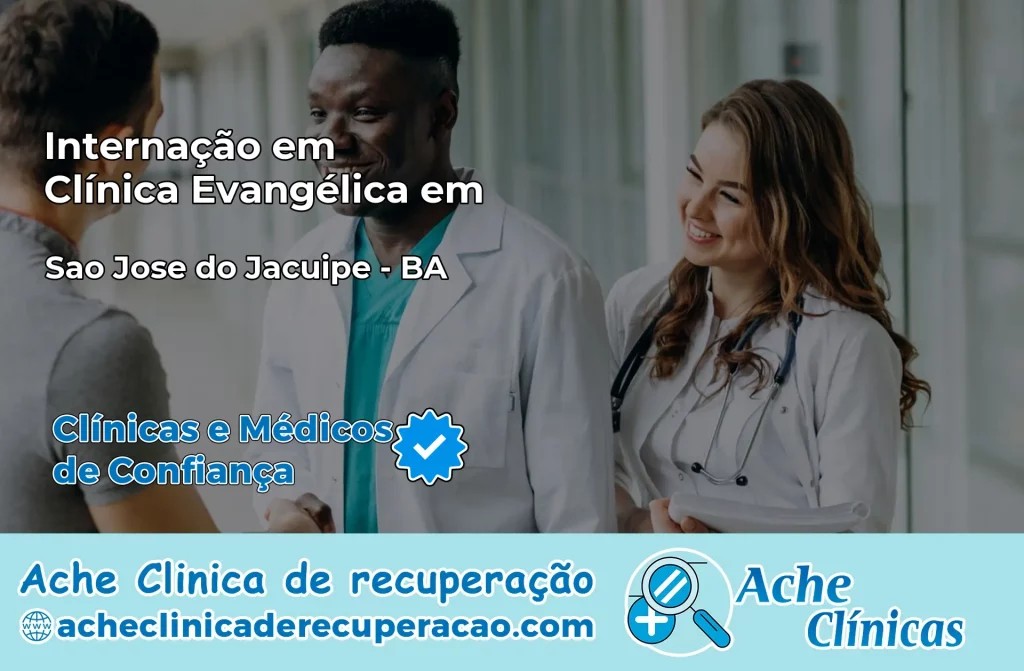 Internação em Clínica Evangélica em São José do Jacuípe – BA