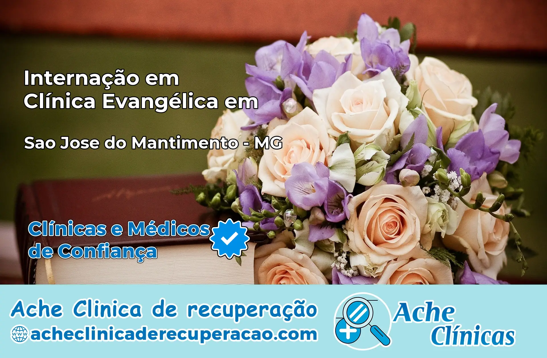 Internação em Clínica Evangélica em São José do Mantimento – MG