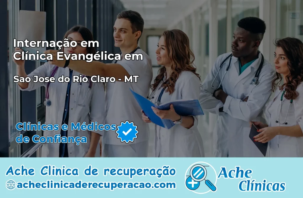 Internação em Clínica Evangélica em São José do Rio Claro – MT