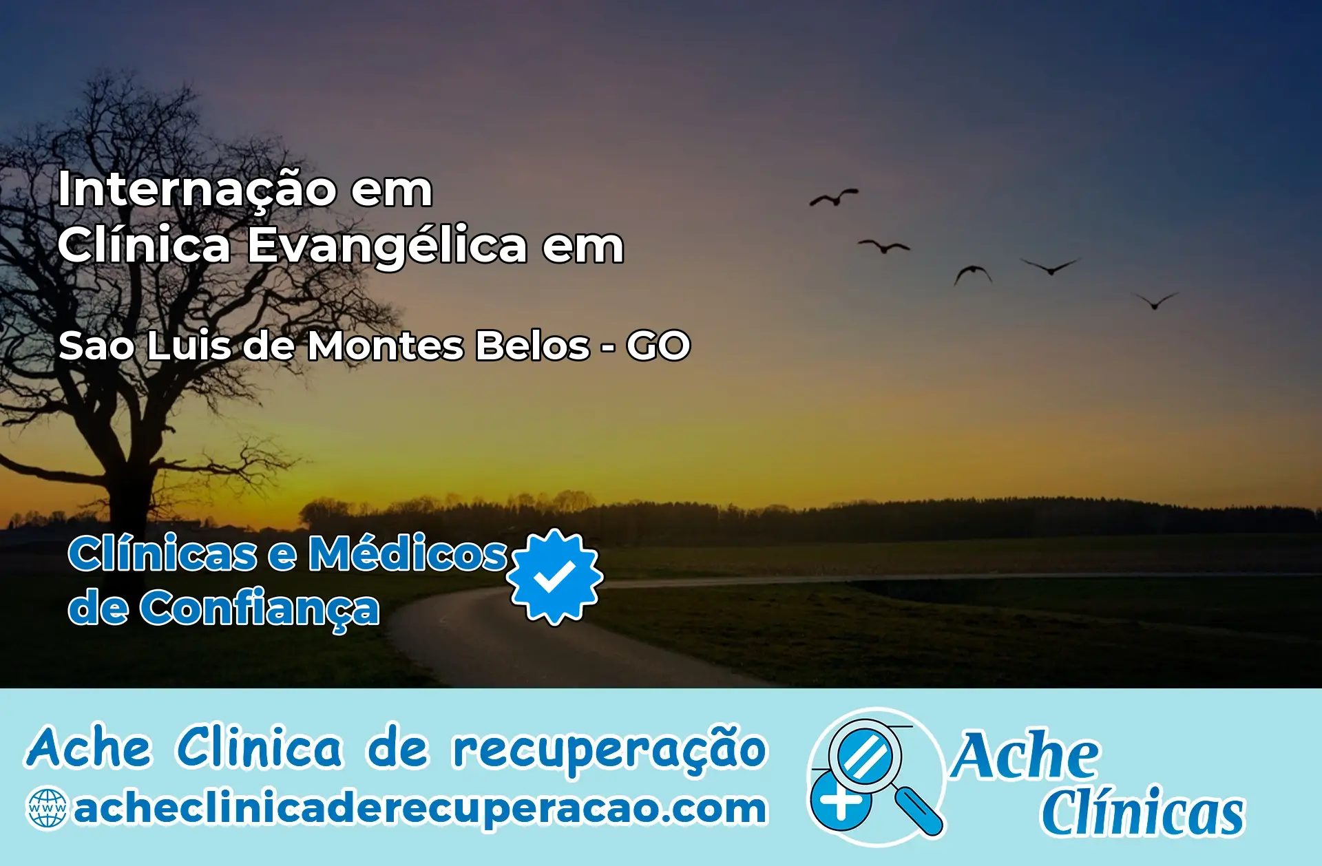 Internação em Clínica Evangélica em São Luís de Montes Belos – GO