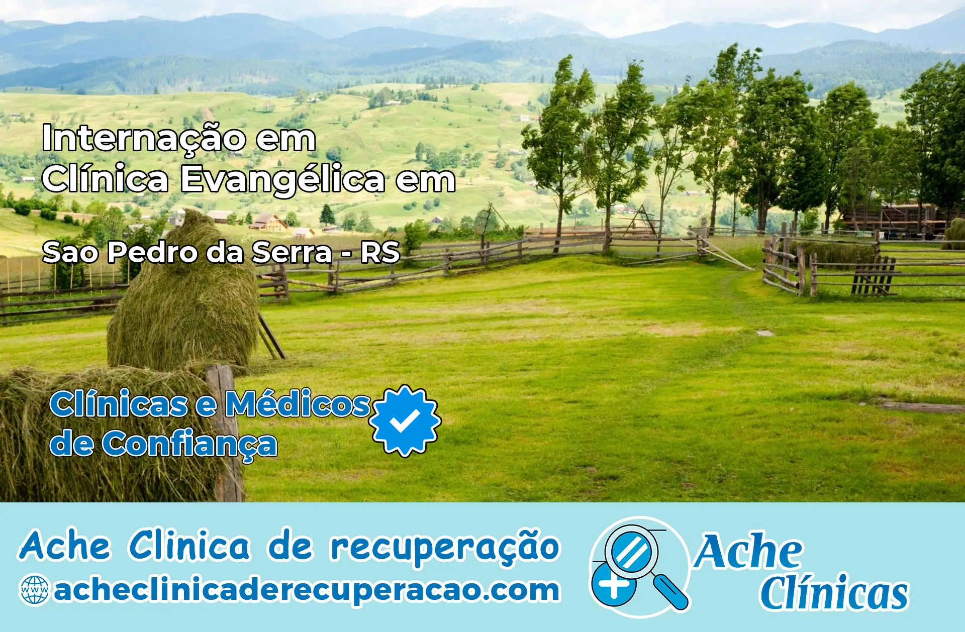 Internação em Clínica Evangélica em São Pedro da Serra – RS
