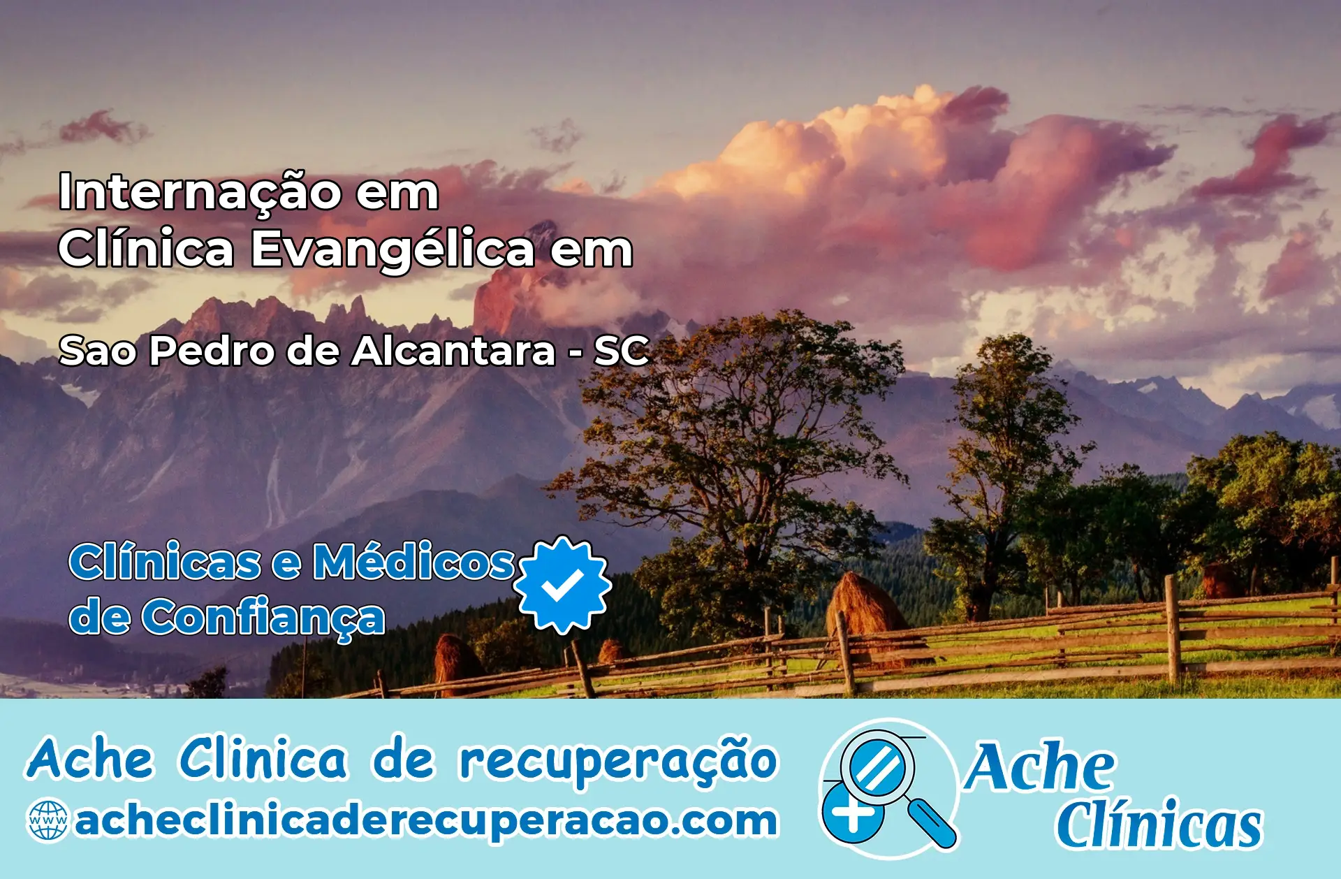 Internação em Clínica Evangélica em São Pedro de Alcântara – SC