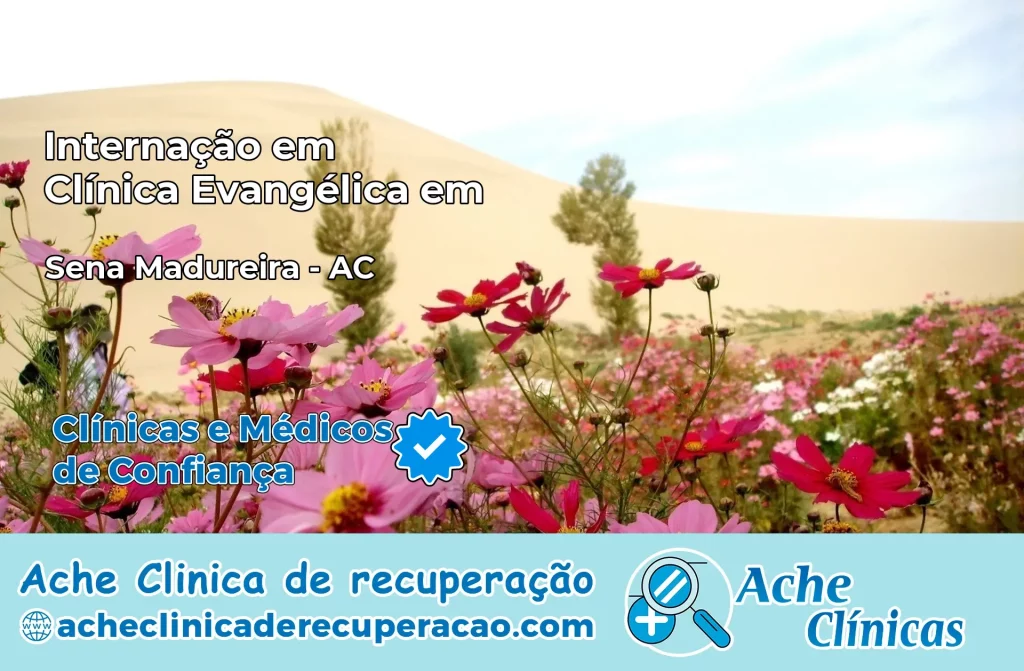 Internação em Clínica Evangélica em Sena Madureira – AC