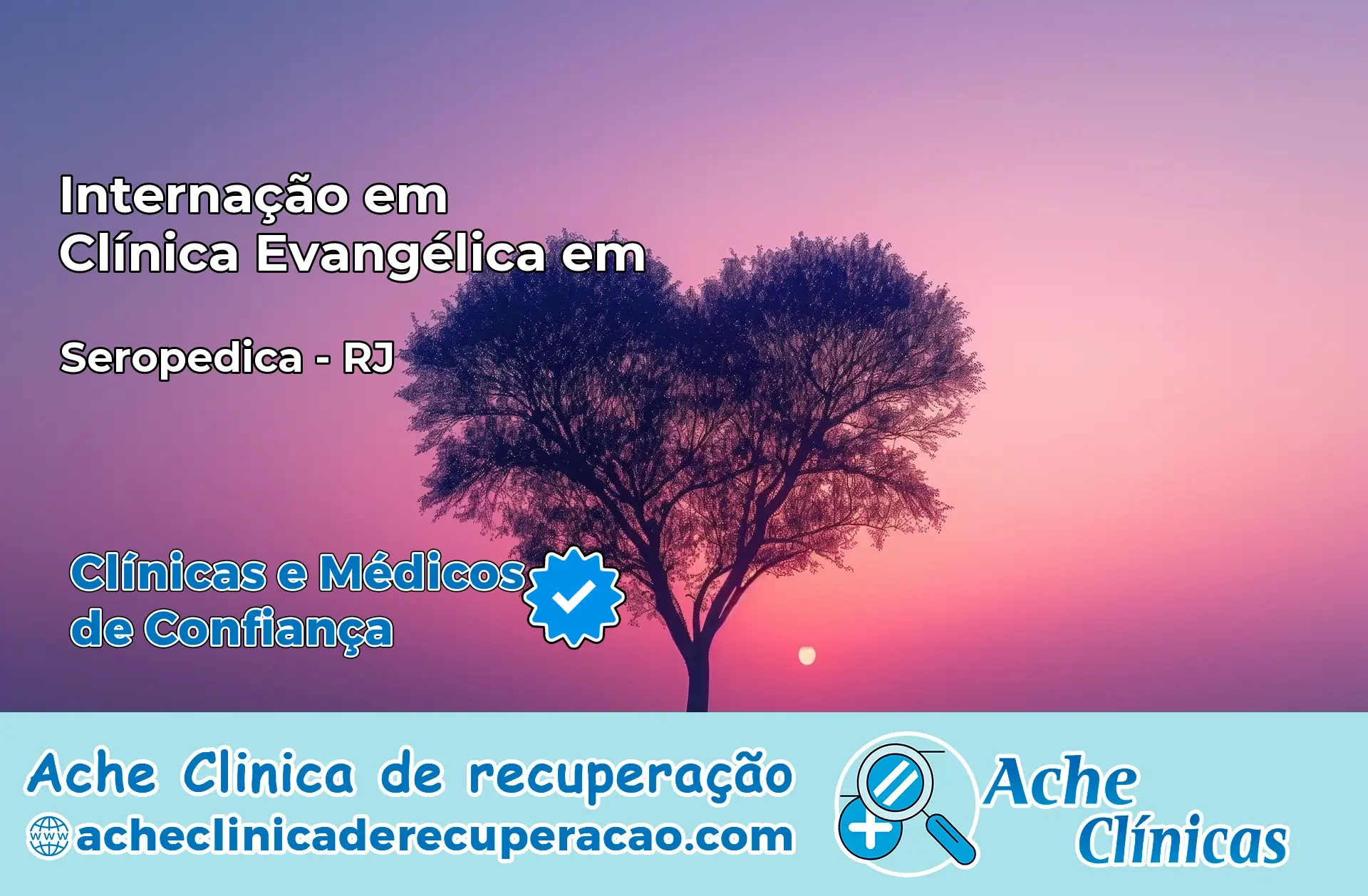 Internação em Clínica Evangélica em Seropédica – RJ