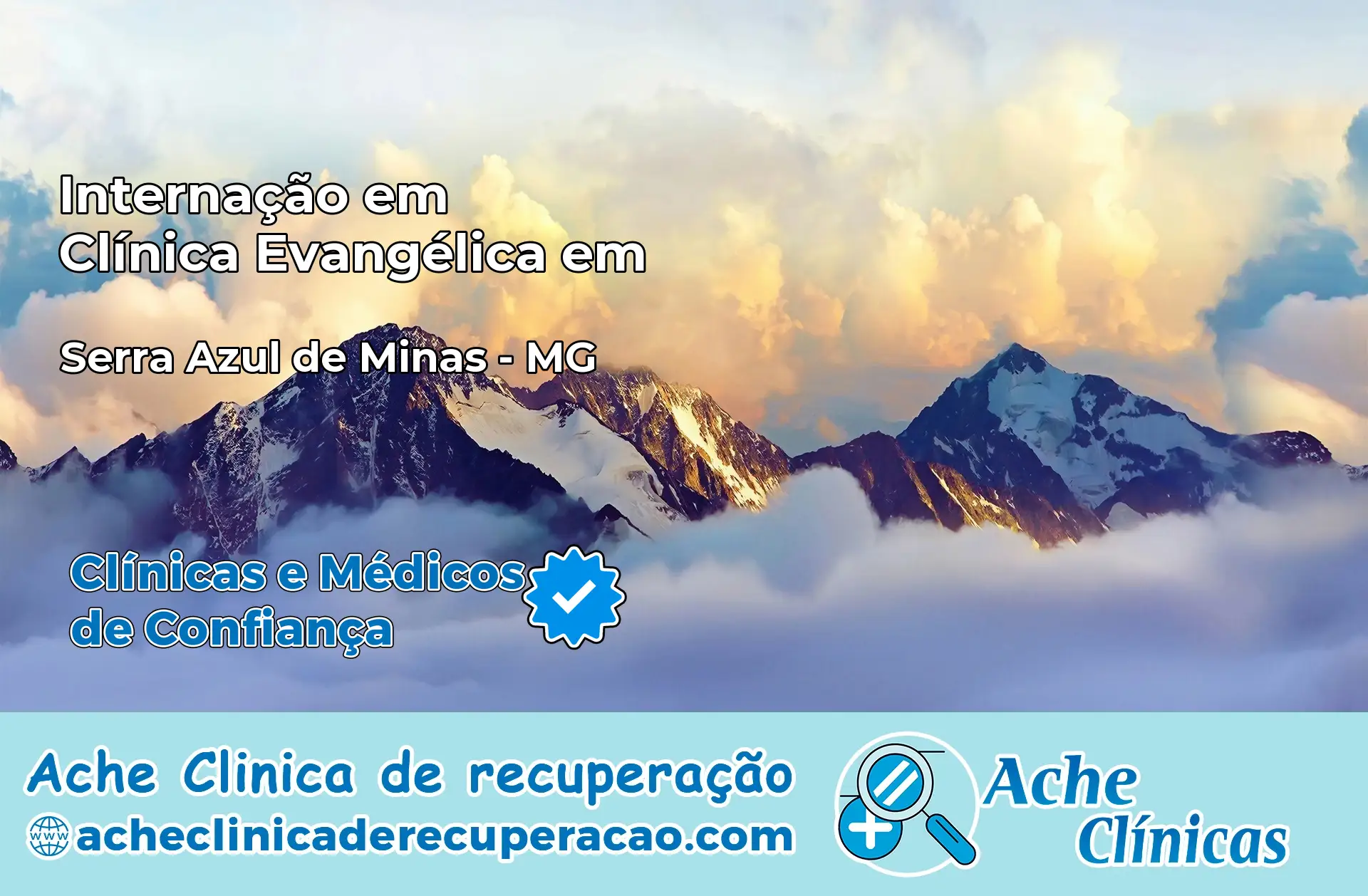 Internação em Clínica Evangélica em Serra Azul de Minas – MG
