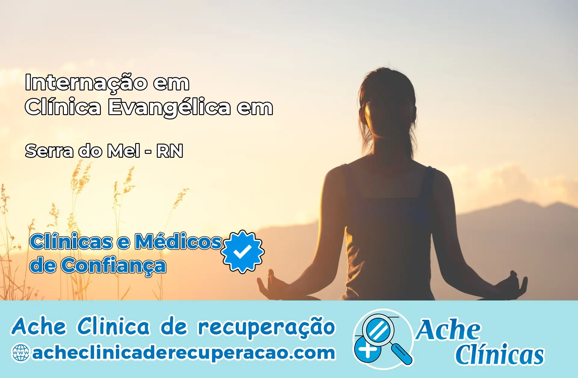 Internação em Clínica Evangélica em Serra do Mel – RN