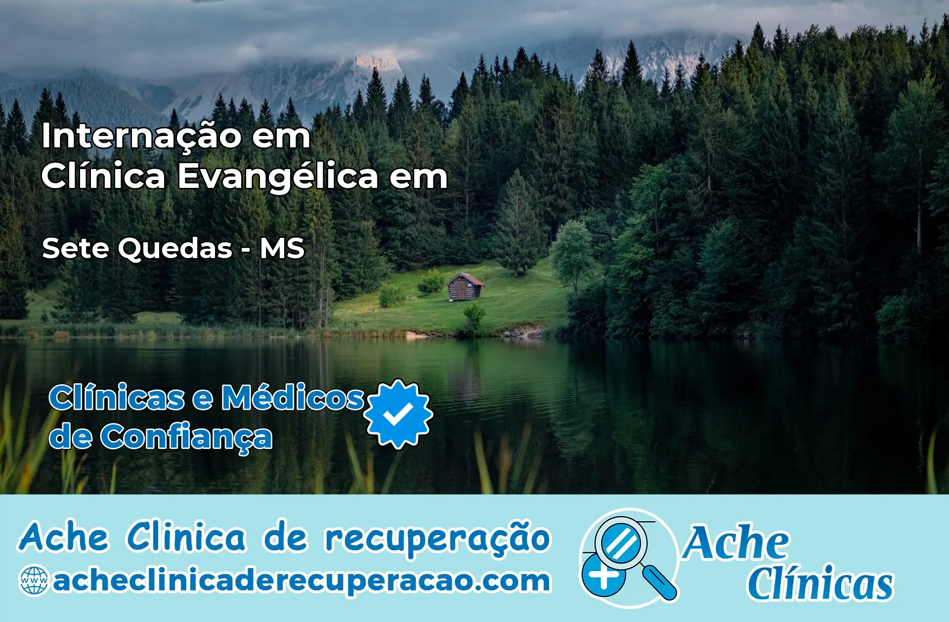 Internação em Clínica Evangélica em Sete Quedas – MS