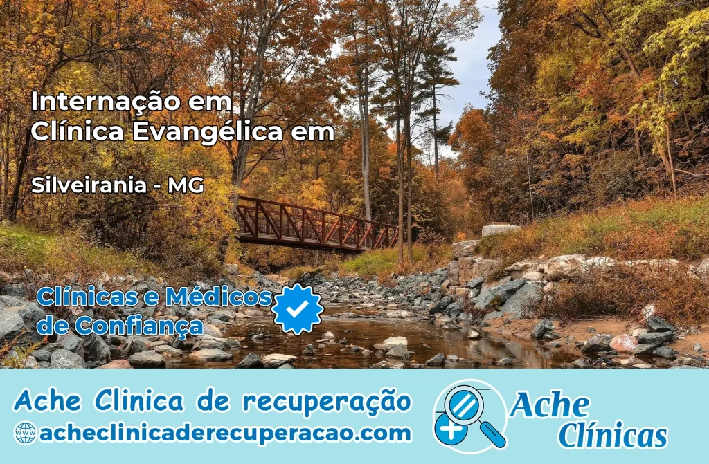 Internação em Clínica Evangélica em Silveirânia – MG