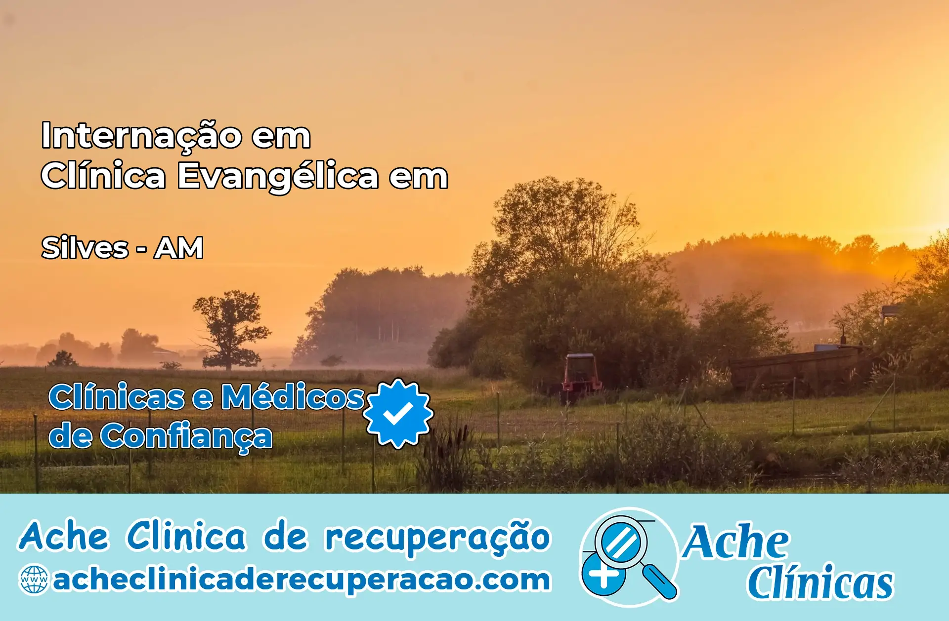 Internação em Clínica Evangélica em Silves – AM