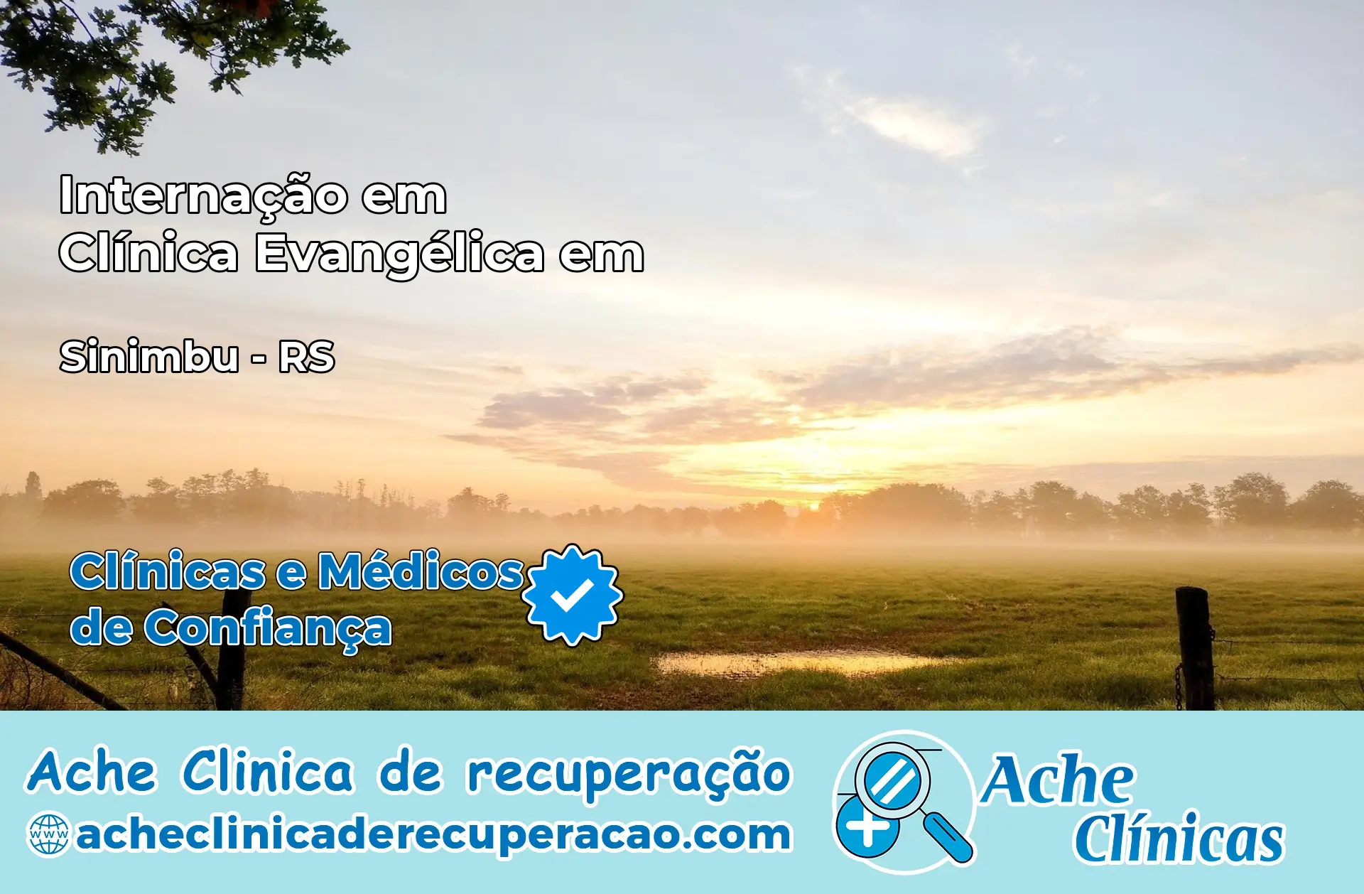 Internação em Clínica Evangélica em Sinimbu – RS