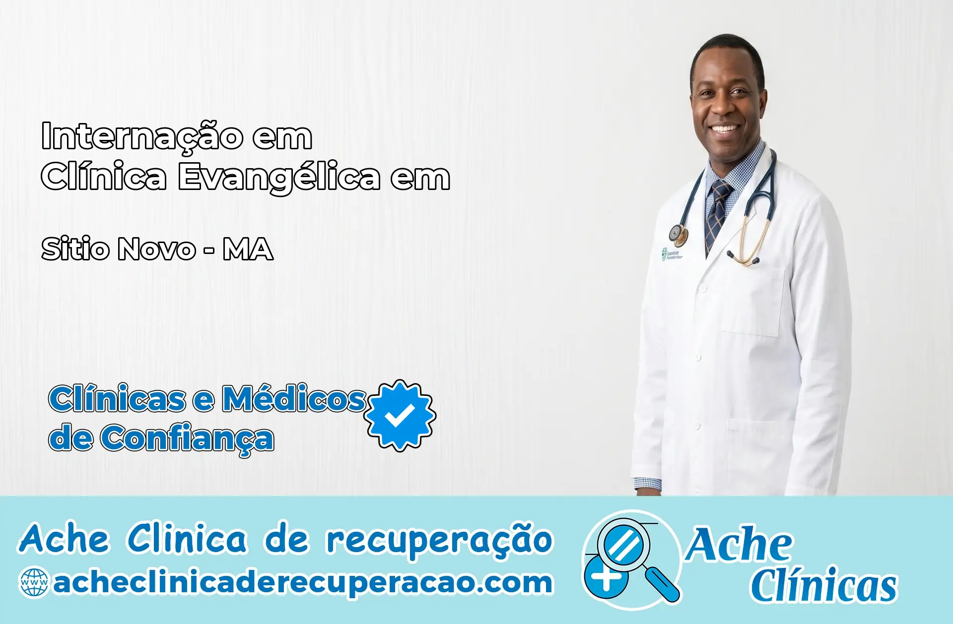 Internação em Clínica Evangélica em Sítio Novo – MA