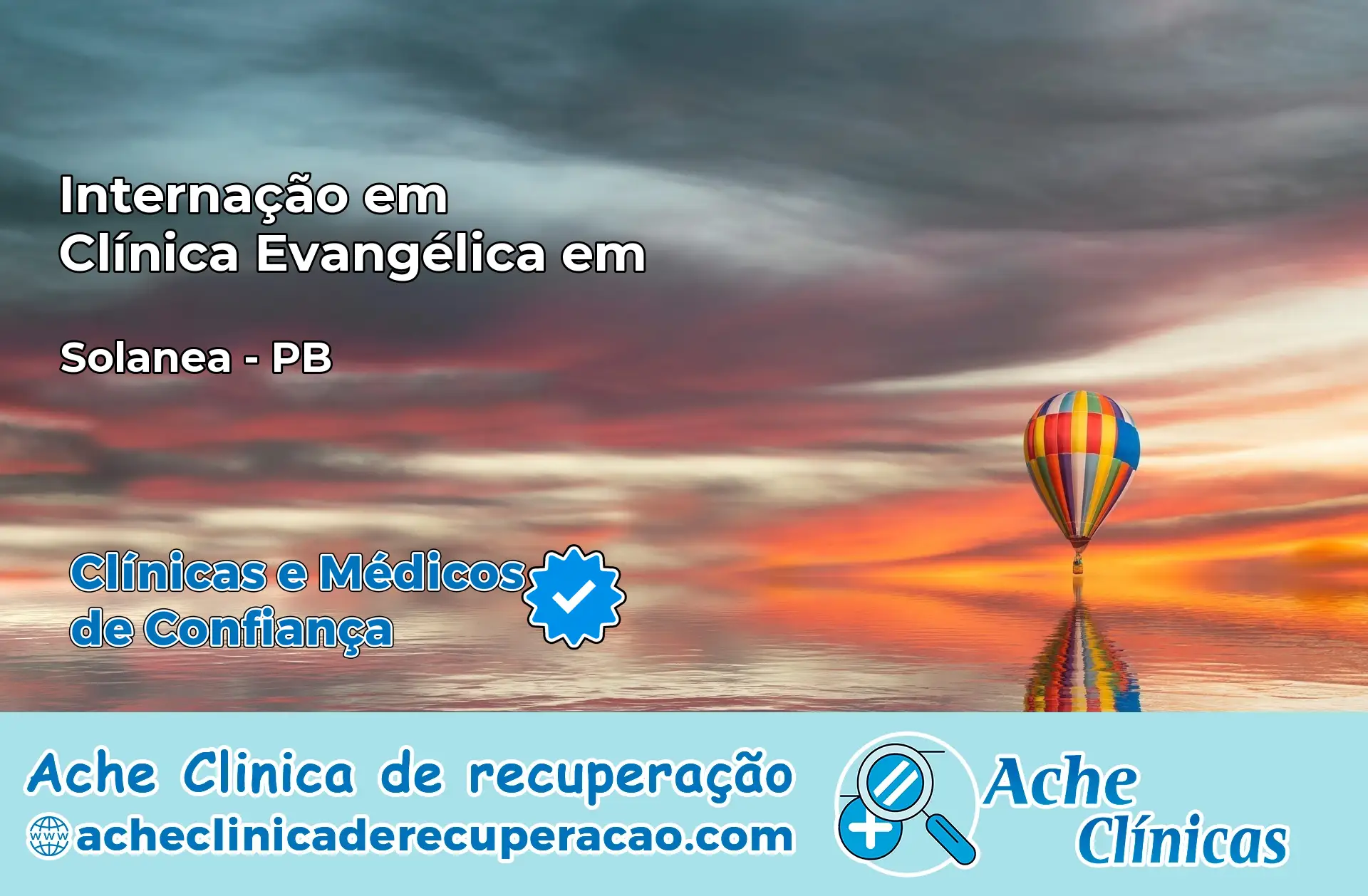 Internação em Clínica Evangélica em Solânea – PB