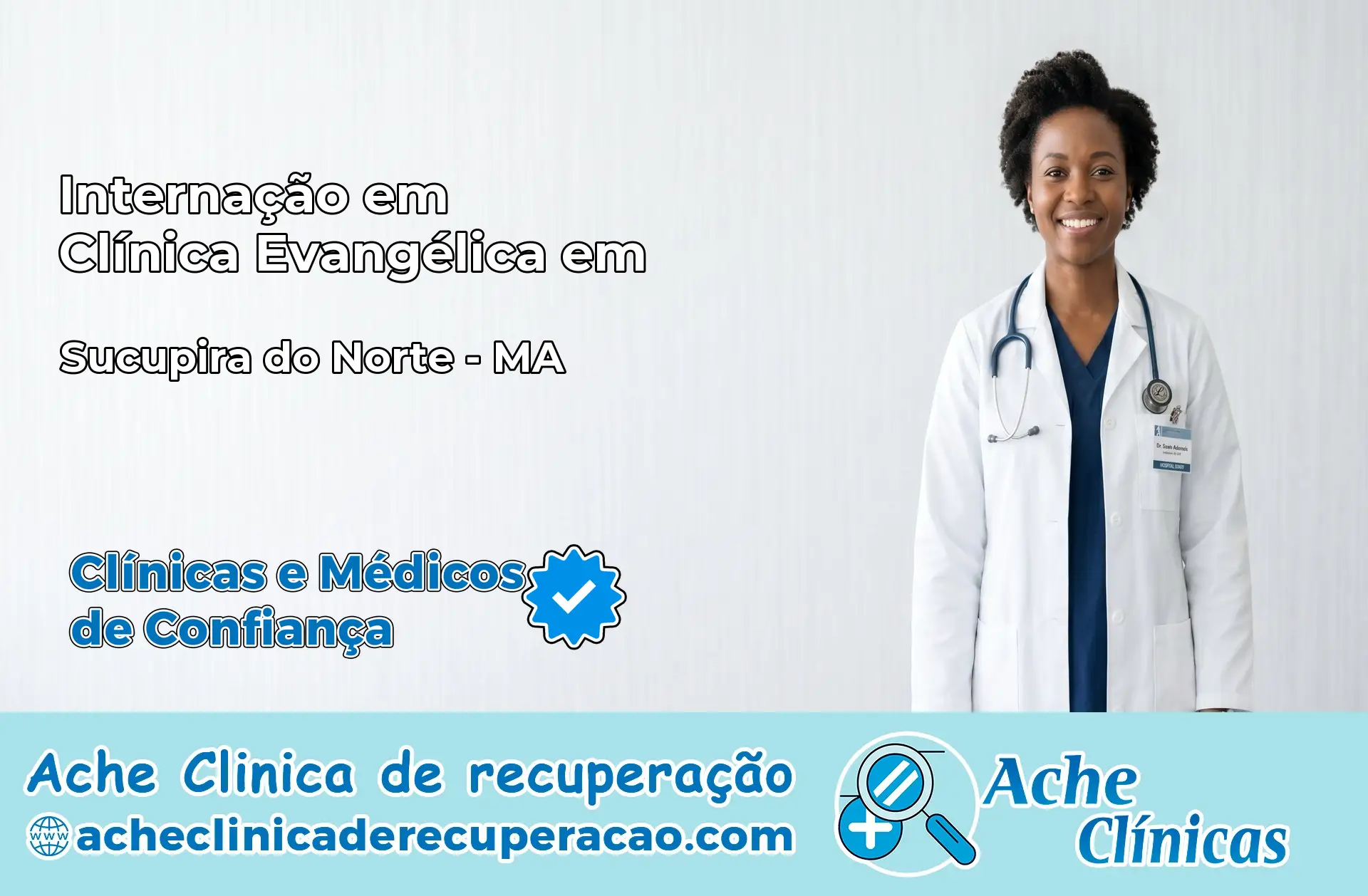 Internação em Clínica Evangélica em Sucupira do Norte – MA