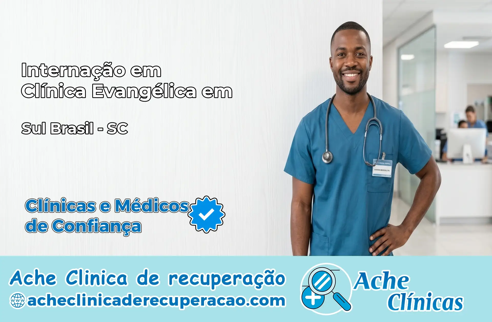 Internação em Clínica Evangélica em Sul Brasil – SC