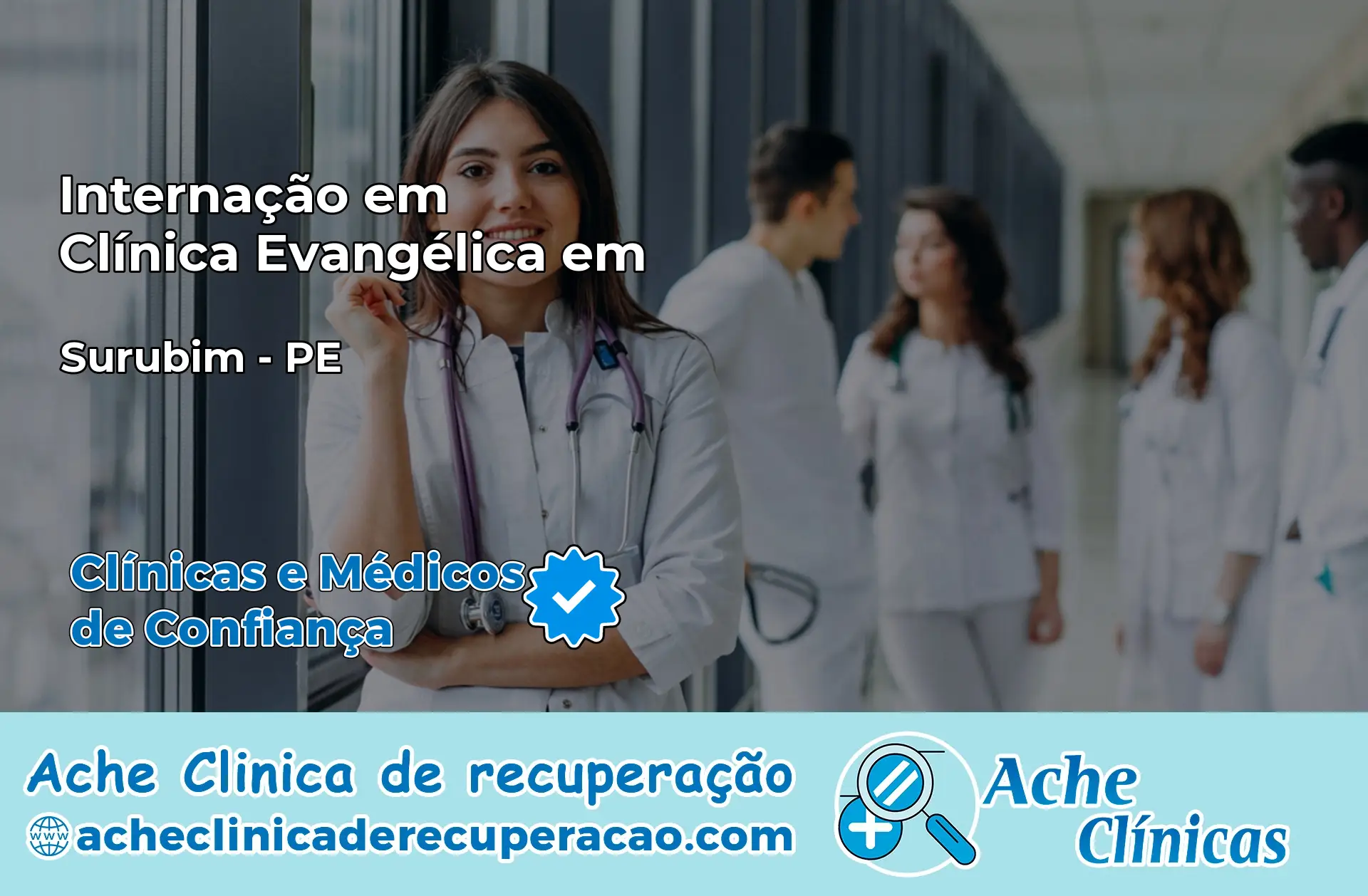 Internação em Clínica Evangélica em Surubim – PE