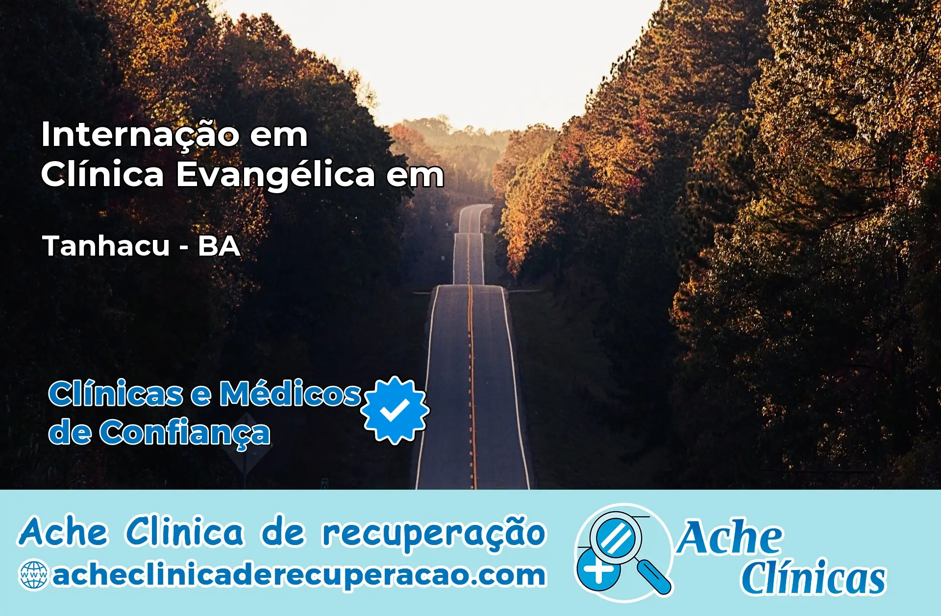 Internação em Clínica Evangélica em Tanhaçu – BA