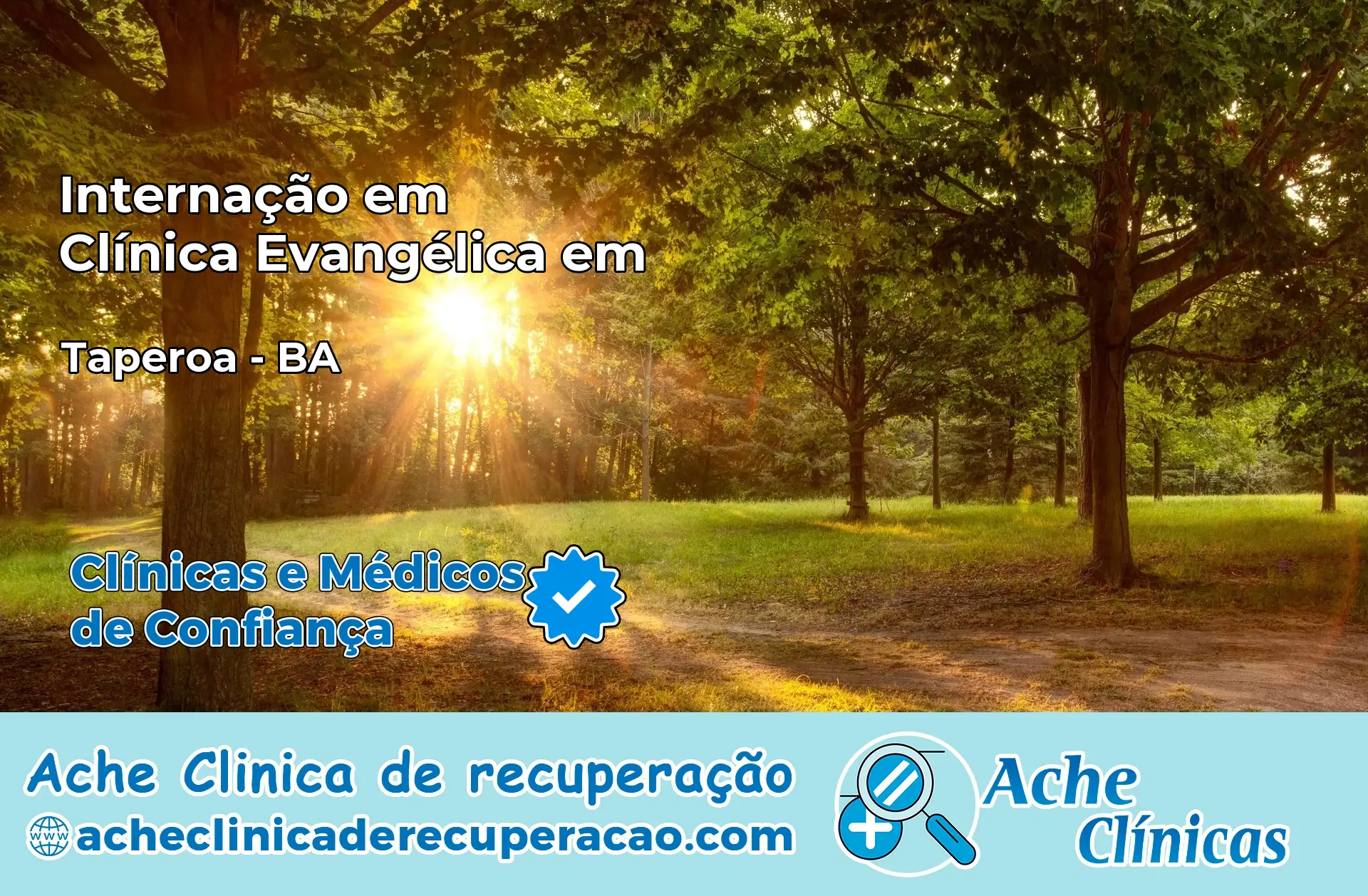 Internação em Clínica Evangélica em Taperoá – BA