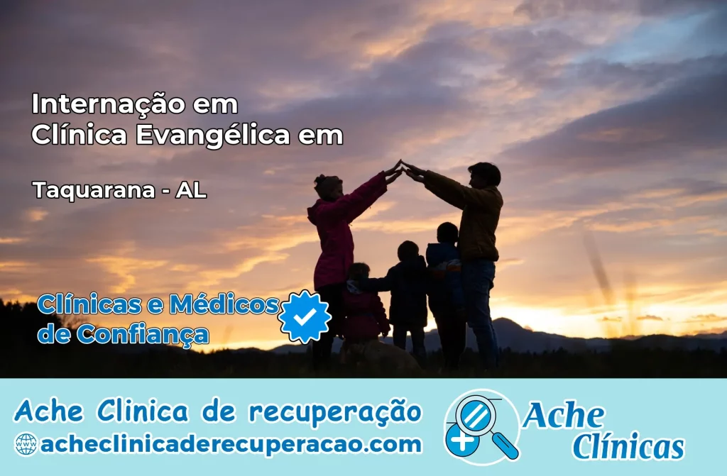Internação em Clínica Evangélica em Taquarana – AL