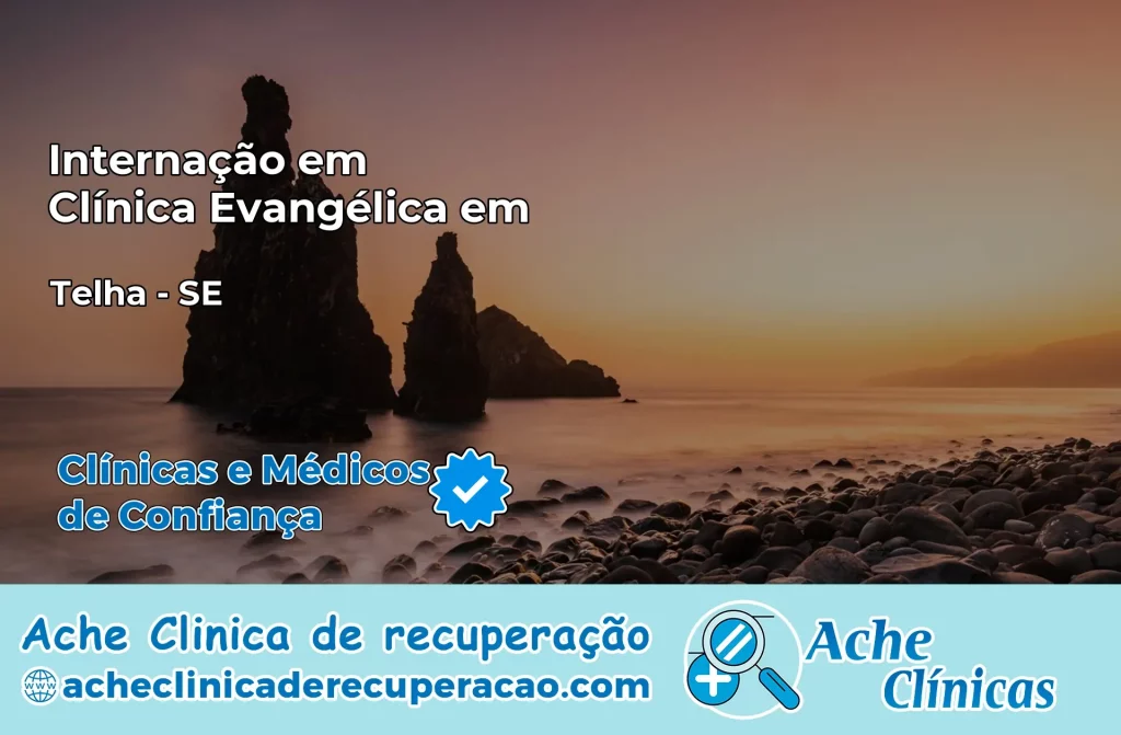 Internação em Clínica Evangélica em Telha – SE
