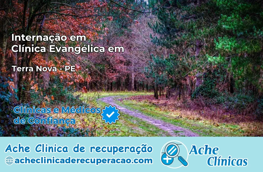 Internação em Clínica Evangélica em Terra Nova – PE