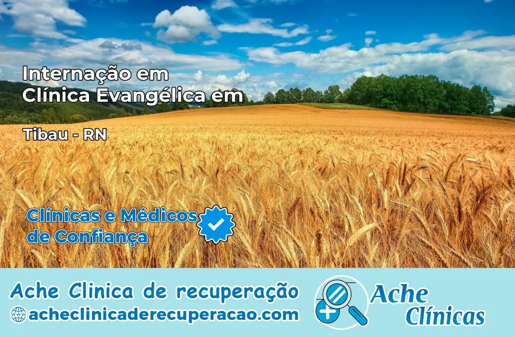 Internação em Clínica Evangélica em Tibau – RN