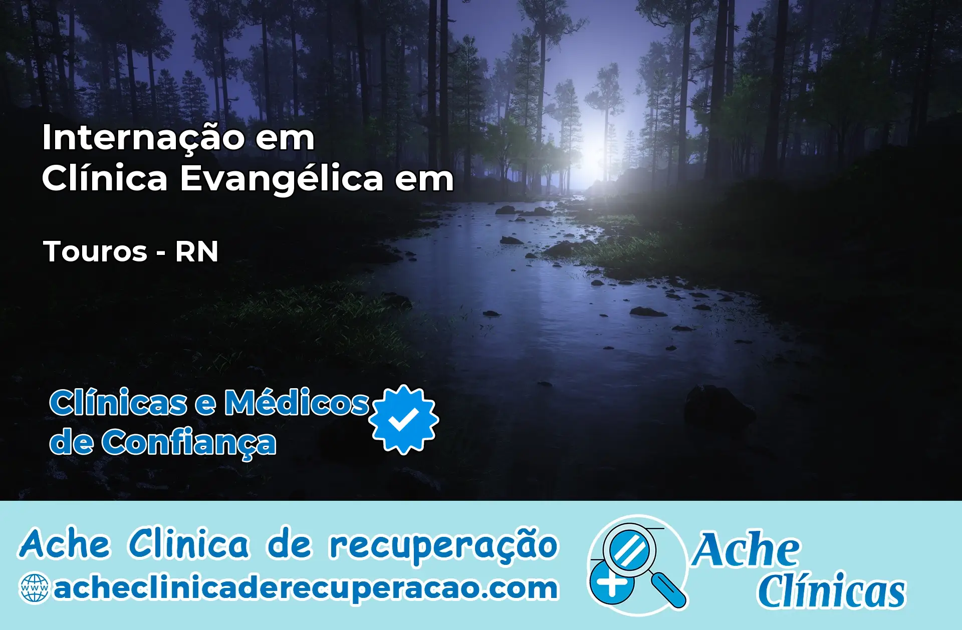 Internação em Clínica Evangélica em Touros – RN
