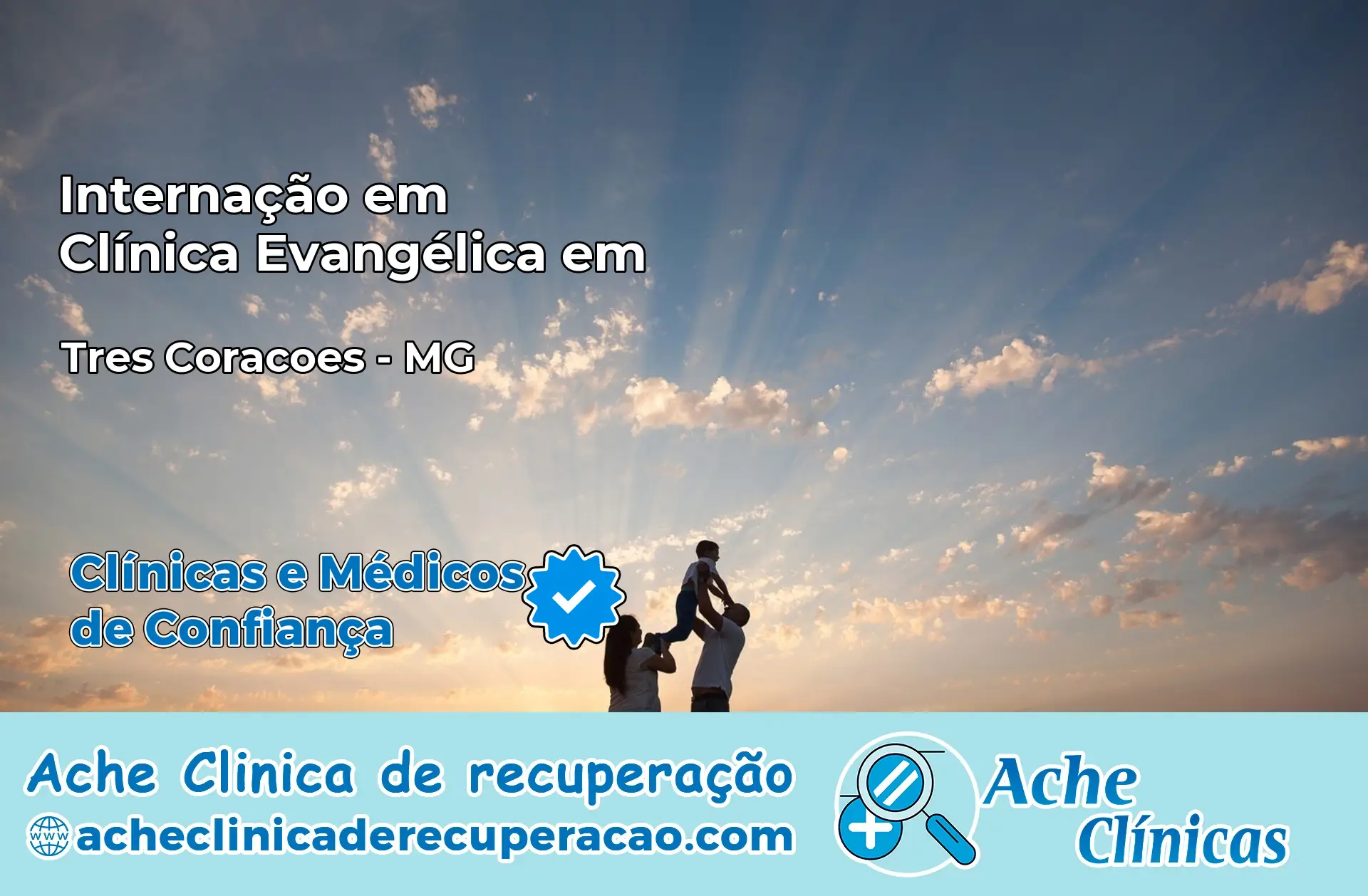 Internação em Clínica Evangélica em Três Corações – MG