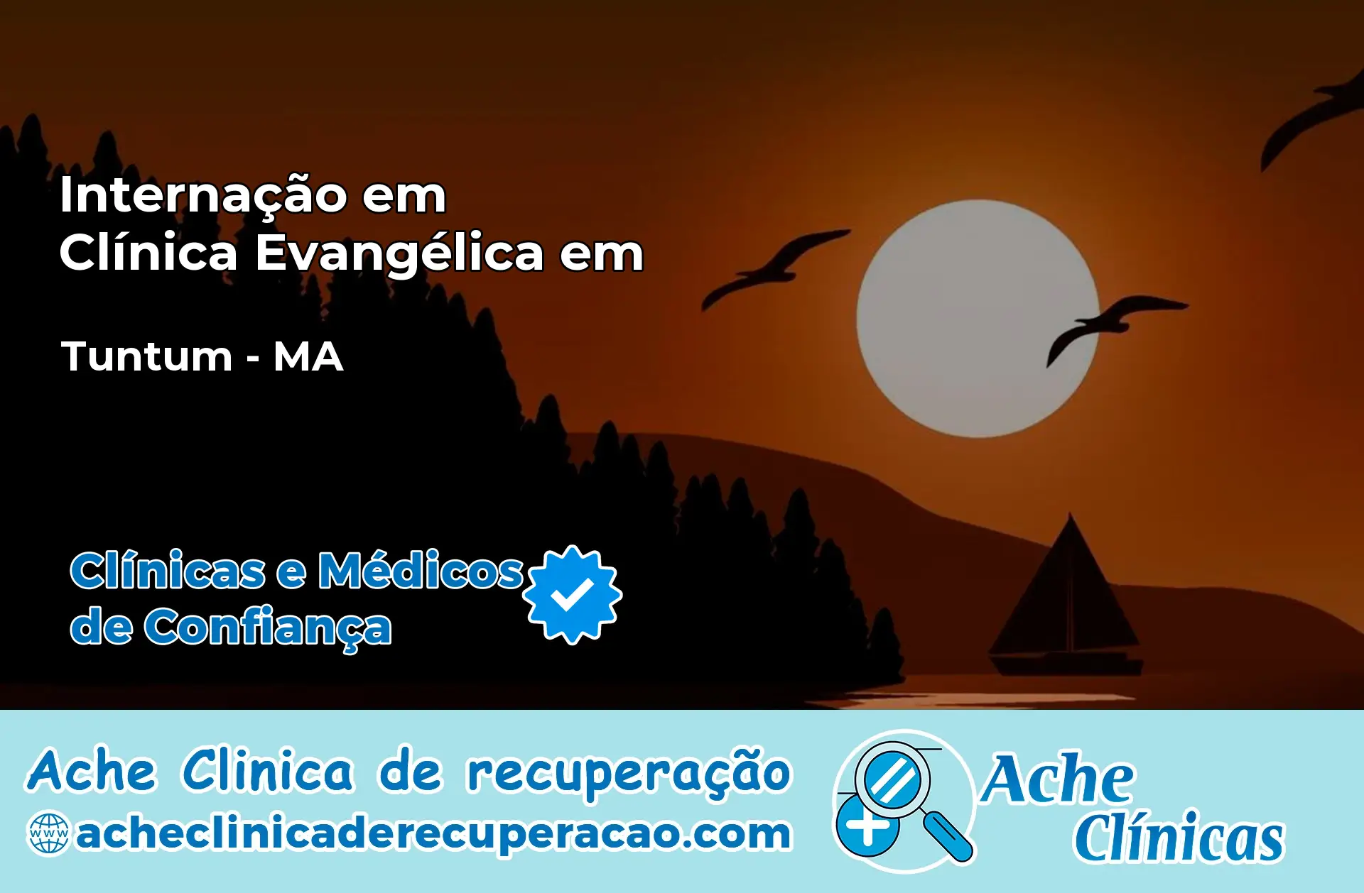 Internação em Clínica Evangélica em Tuntum – MA
