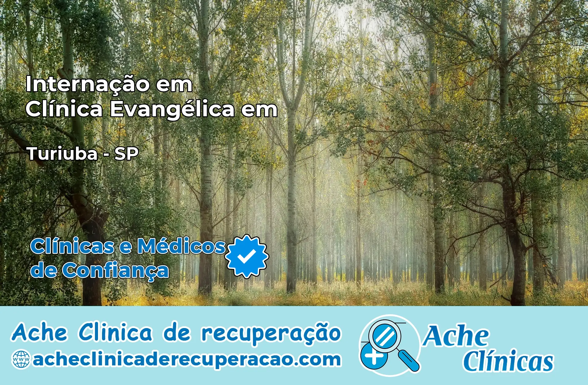 Internação em Clínica Evangélica em Turiúba – SP