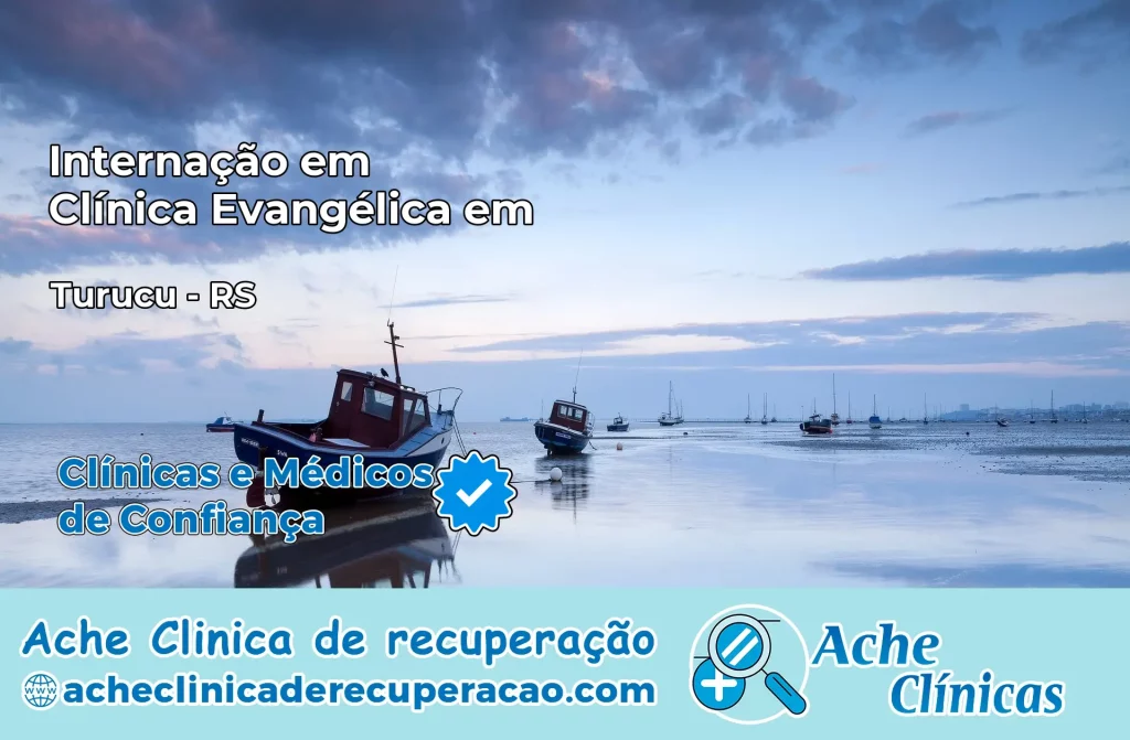 Internação em Clínica Evangélica em Turuçu – RS