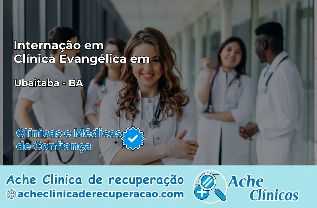 Internação em Clínica Evangélica em Ubaitaba – BA