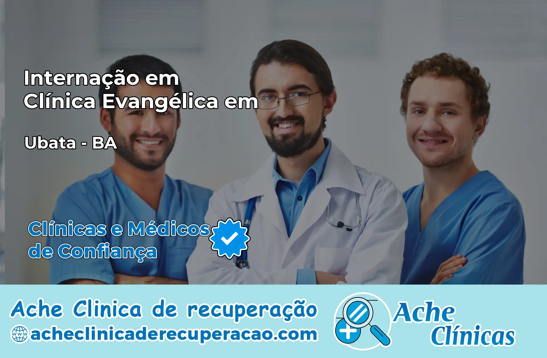 Internação em Clínica Evangélica em Ubatã – BA