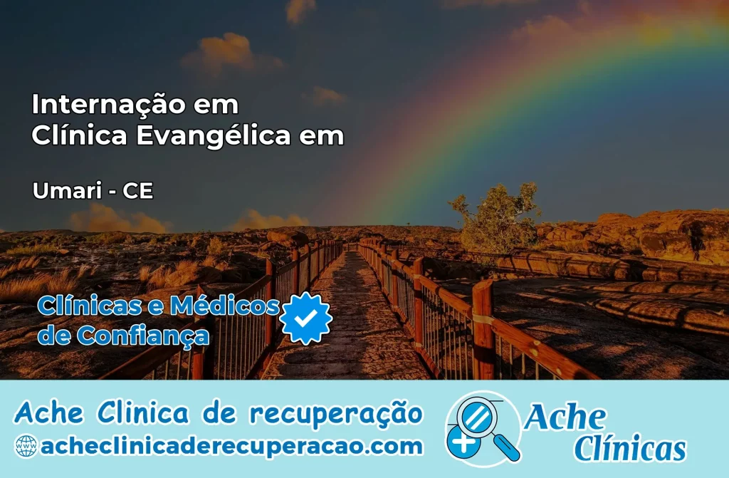 Internação em Clínica Evangélica em Umari – CE