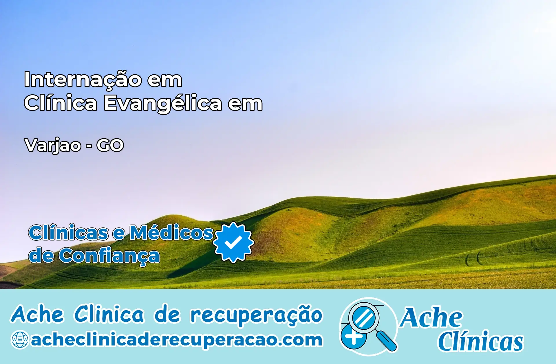 Internação em Clínica Evangélica em Varjão – GO