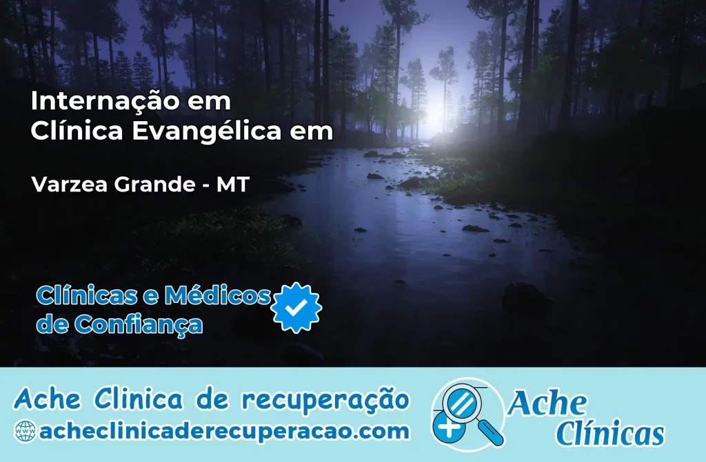 Internação em Clínica Evangélica em Várzea Grande – MT