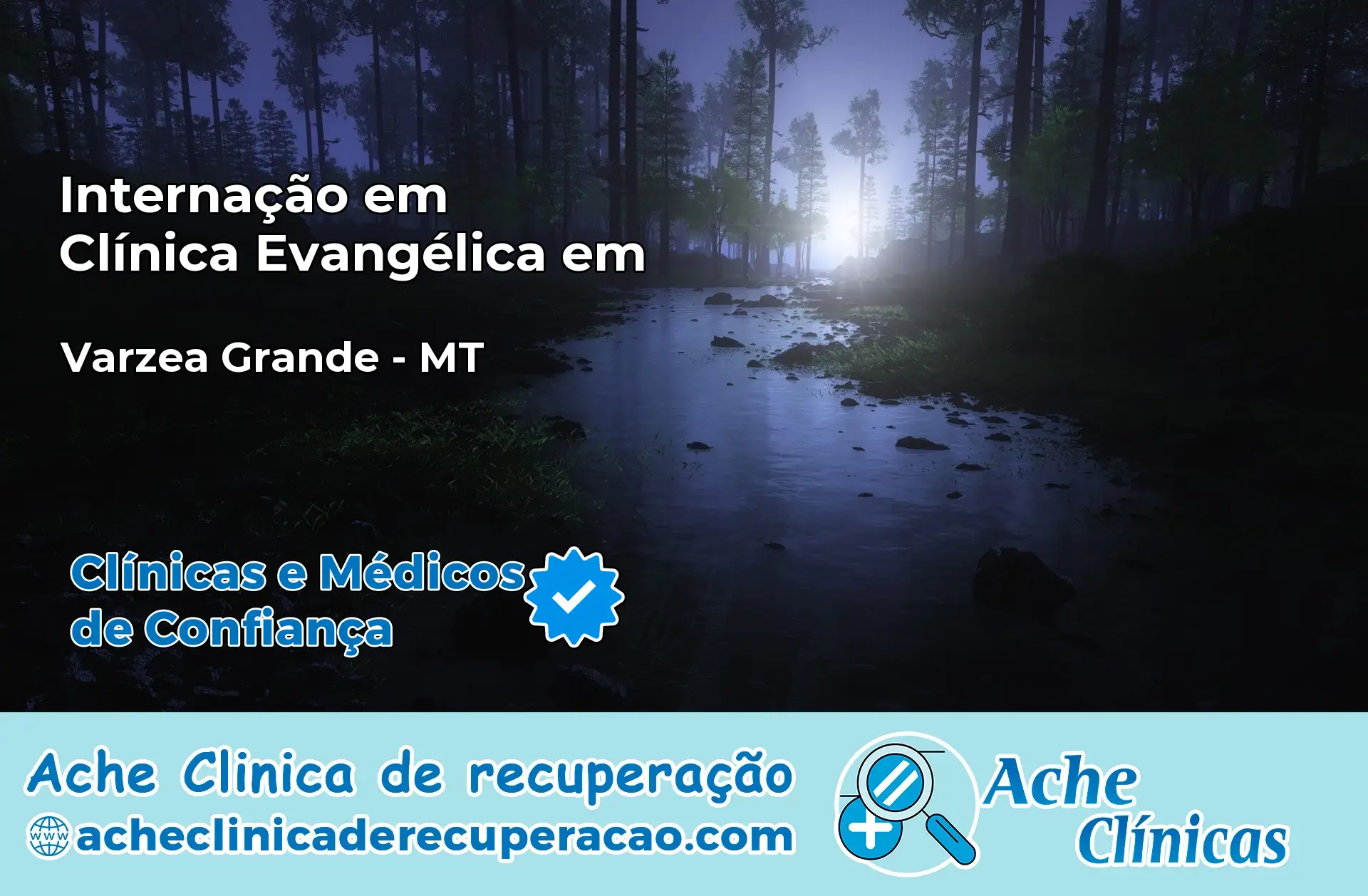 Internação em Clínica Evangélica em Várzea Grande – MT