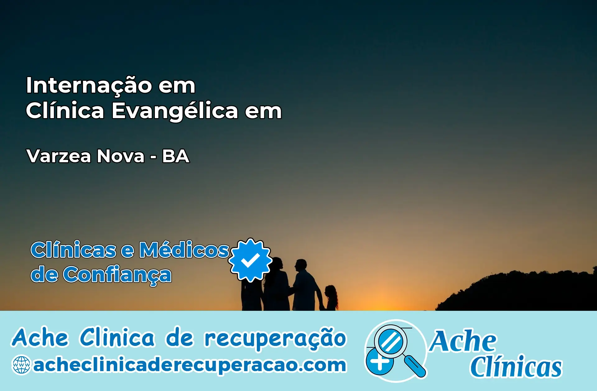 Internação em Clínica Evangélica em Várzea Nova – BA