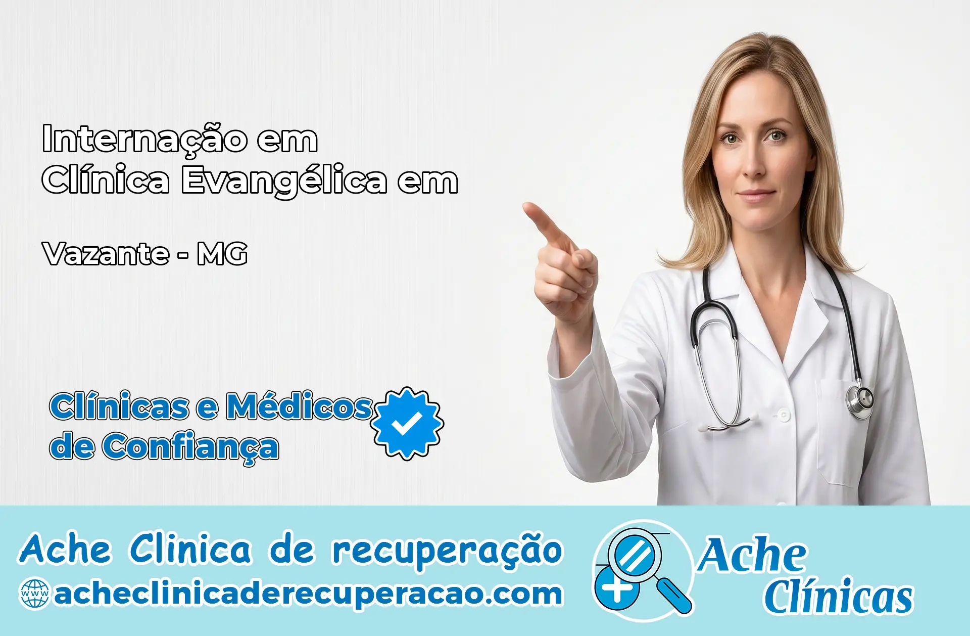 Internação em Clínica Evangélica em Vazante – MG