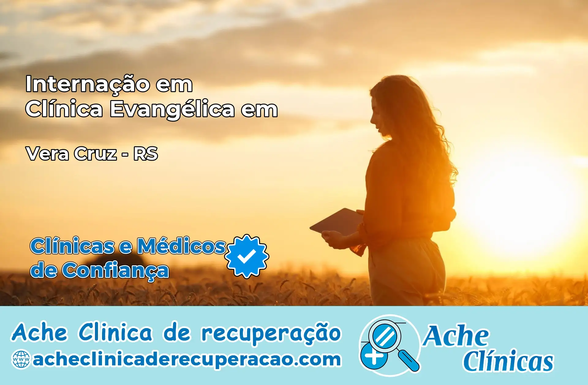 Internação em Clínica Evangélica em Vera Cruz – RS