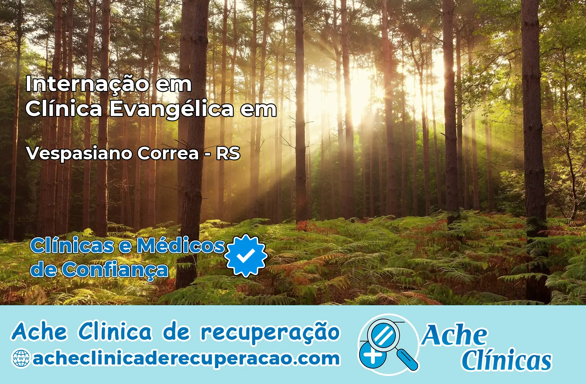 Internação em Clínica Evangélica em Vespasiano Corrêa – RS