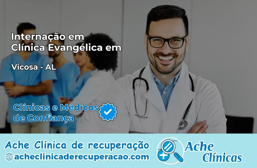 Internação em Clínica Evangélica em Viçosa – AL