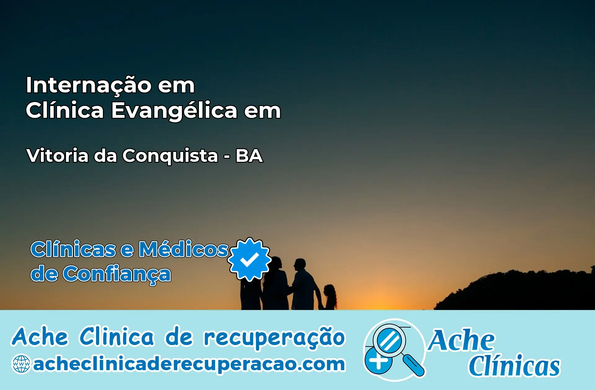Internação em Clínica Evangélica em Vitória da Conquista – BA