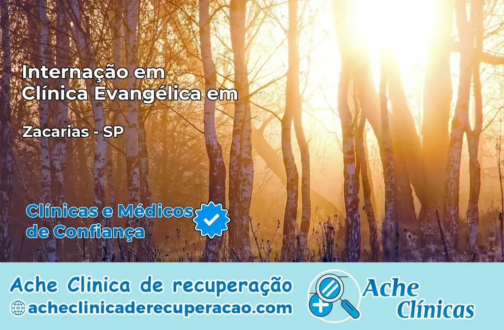 Internação em Clínica Evangélica em Zacarias – SP