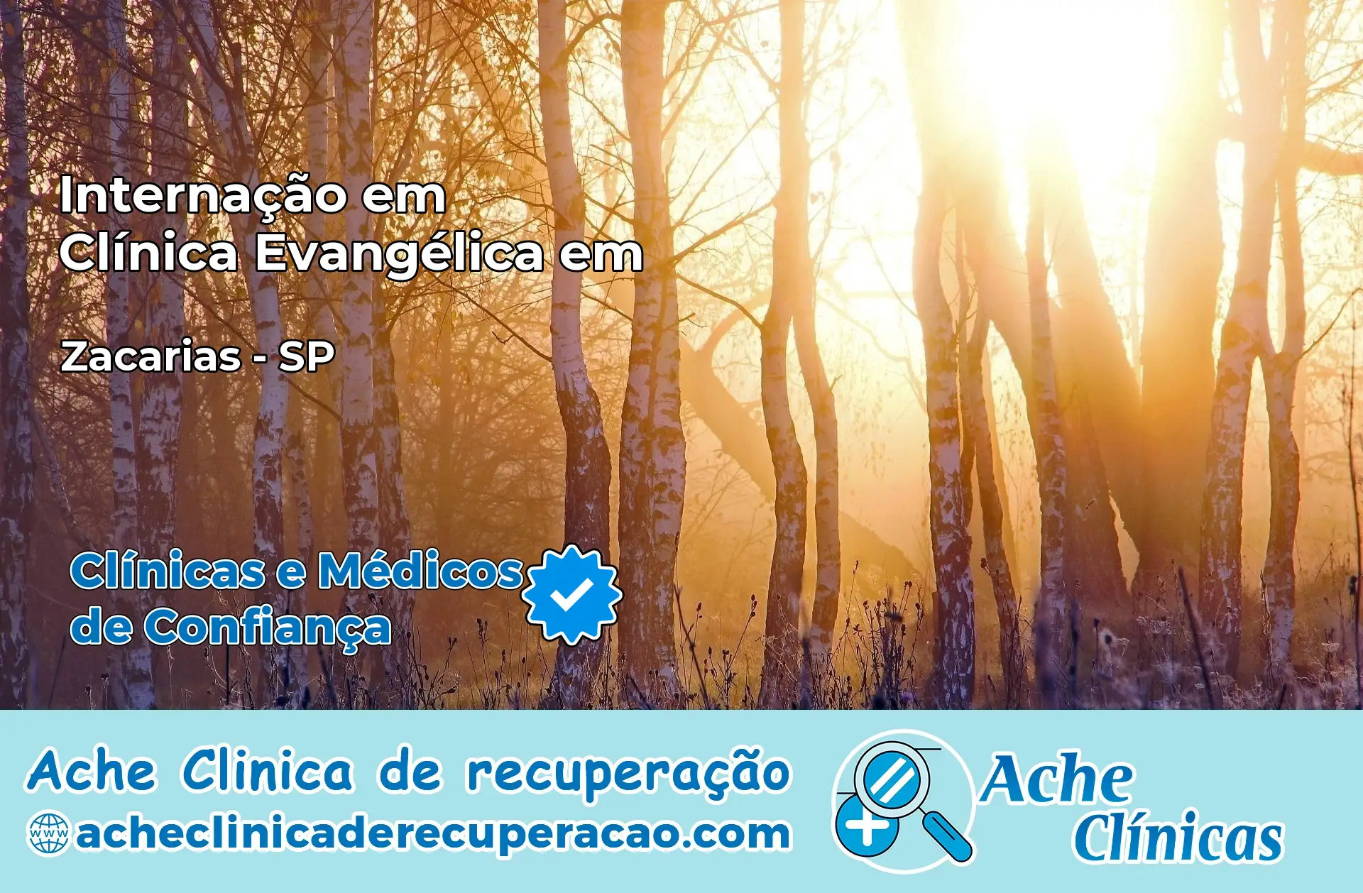 Internação em Clínica Evangélica em Zacarias – SP