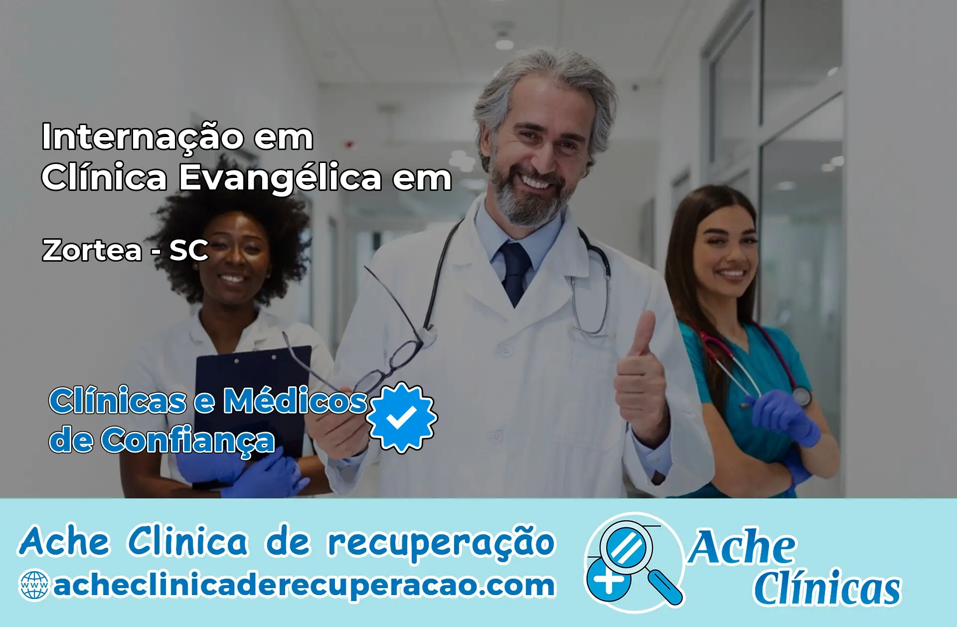 Internação em Clínica Evangélica em Zortéa – SC