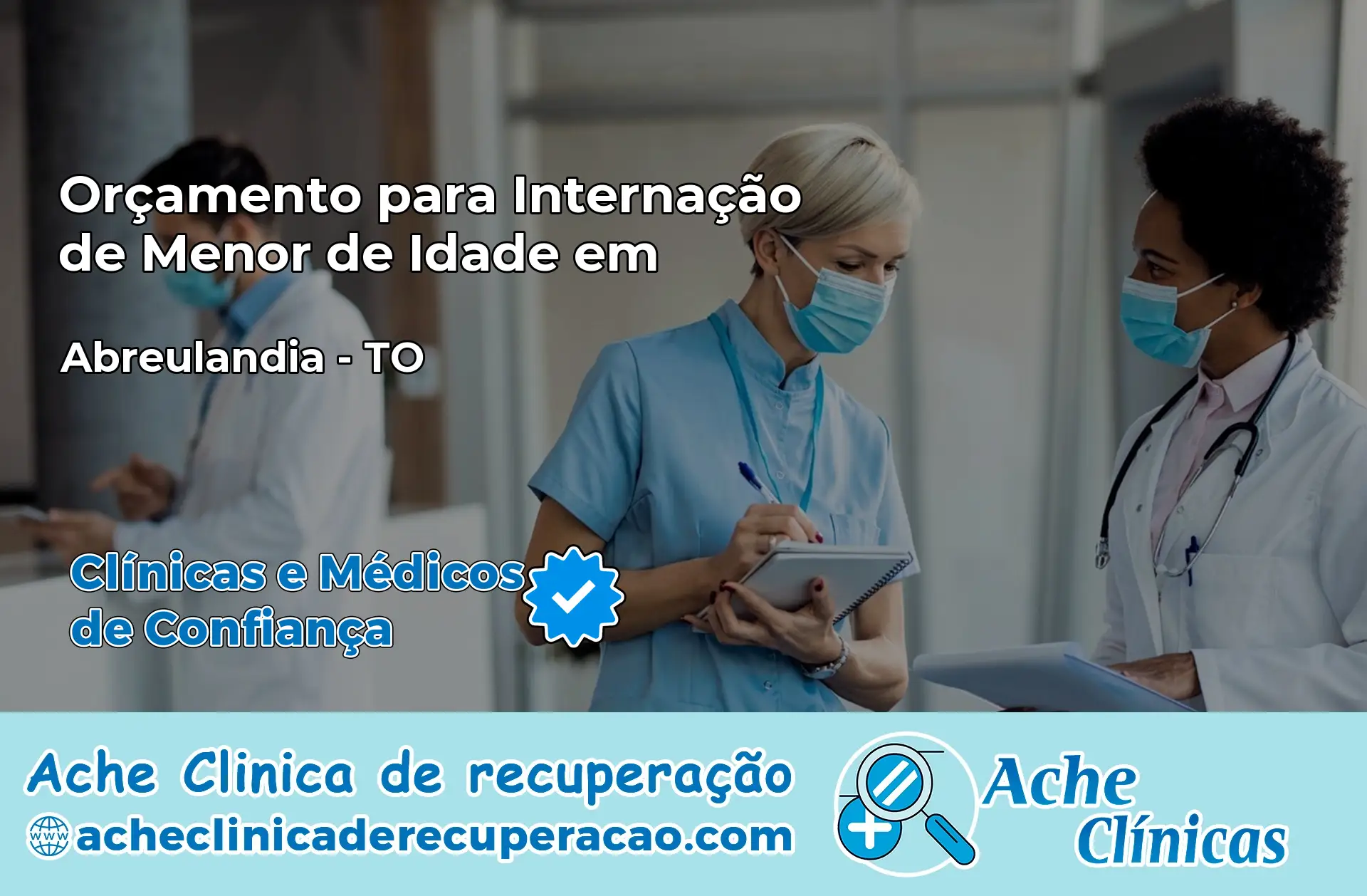 Internação de Menor de Idade em Abreulândia – TO
