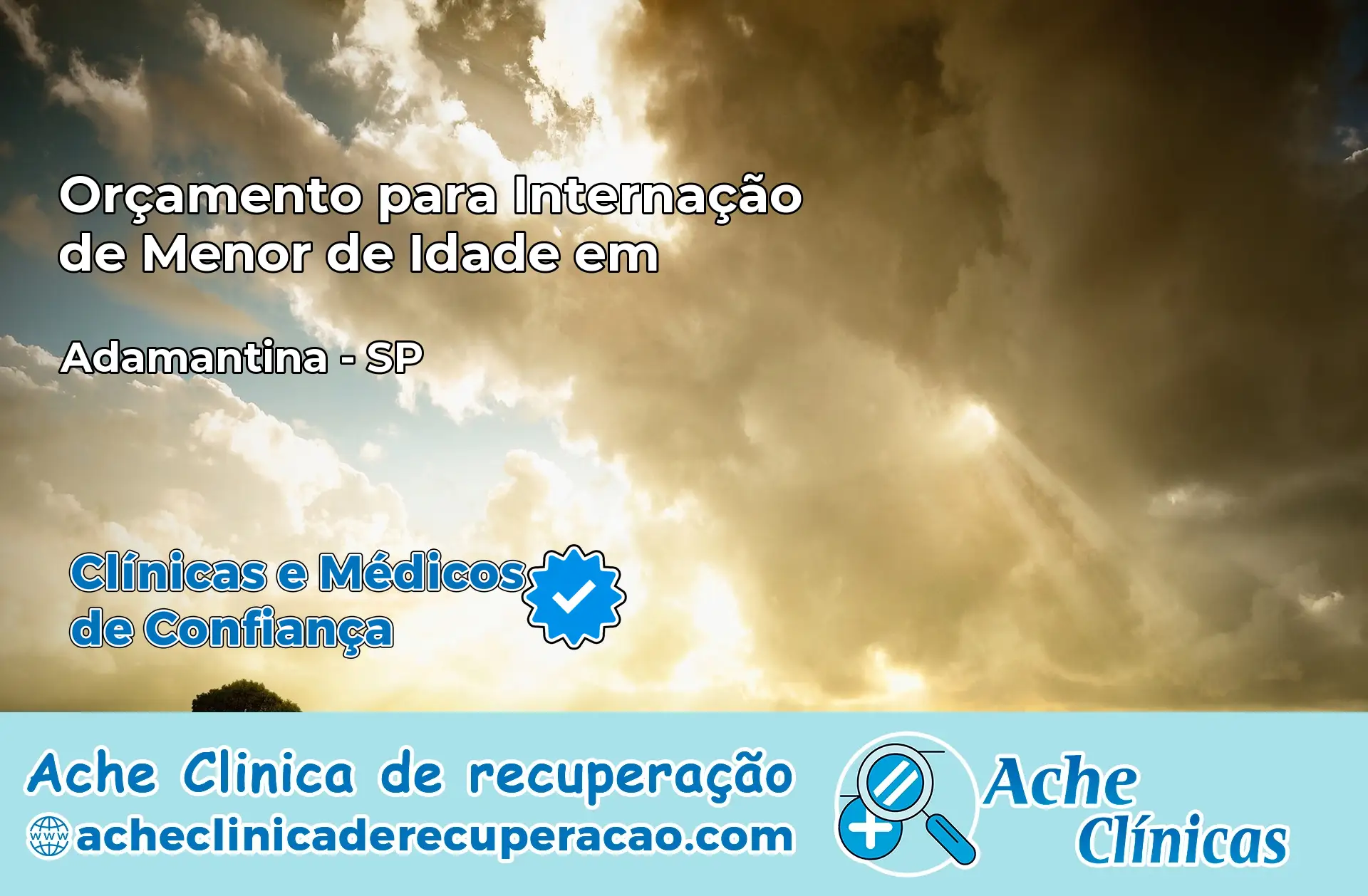 Internação de Menor de Idade em Adamantina – SP